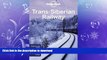FAVORIT BOOK Lonely Planet Trans-Siberian Railway (Travel Guide) FREE BOOK ONLINE