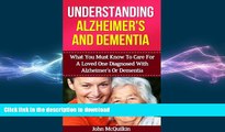 FAVORITE BOOK  Alzheimer s: Alzheimer s Disease Guide To Understanding Alzheimer s Disease And