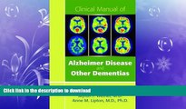 READ  Clinical Manual of Alzheimer Disease and Other Dementias  BOOK ONLINE