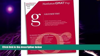 Big Deals  Geometry GMAT Preparation Guide (Manhattan GMAT Preparation Guide: Sentence
