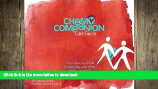 READ BOOK  ChemoCompanion Care Guide FULL ONLINE