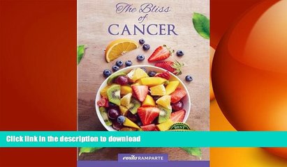 READ  The Bliss of Cancer: How I Cured Cancer Naturally,Lost Weight, And Turned My Life Around.