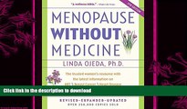 READ  Menopause Without Medicine: The Trusted Women s Resource with the Latest Information on