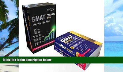 Big Deals  Kaplan GMAT Complete 2015: The Ultimate in Comprehensive Self-Study for GMAT: Book +