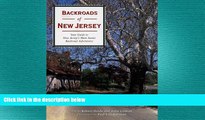 READ book  Backroads of New Jersey: Your Guide to New Jersey s Most Scenic Backroad Adventures