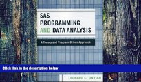 Big Deals  SAS Programming and Data Analysis: A Theory and Program-Driven Approach  Best Seller