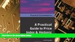 Big Deals  A Practical Guide to Price Index and Hedonic Techniques (Practical Econometrics)  Best