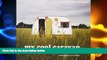 READ book  My Cool Caravan: An Inspirational Guide to Retro-Style Caravans  FREE BOOOK ONLINE