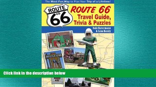 FREE DOWNLOAD  Route 66: Travel Guide, Trivia and Puzzles READ ONLINE