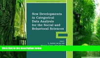 Big Deals  New Developments in Categorical Data Analysis for the Social and Behavioral Sciences