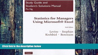 Big Deals  Student Study Guide   Solutions Manual for Statistics for Managers using MS Excel  Free