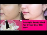 Overnight Beauty Mask for Crystal Clear Glowing Skin