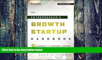 Big Deals  The Entrepreneur s Growth Startup Handbook: 7 Secrets to Venture Funding and Successful