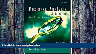 Big Deals  Business Analysis and Valuation: Using Financial Statements, Text and Cases  Best