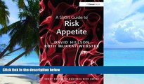 New Book A Short Guide To Risk Appetite Short Guides To - 
