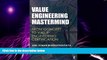 Big Deals  Value Engineering Mastermind: From Concept to Value Engineering Certification (Response
