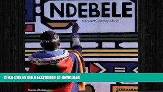 EBOOK ONLINE Ndebele: The Art of an African Tribe FREE BOOK ONLINE