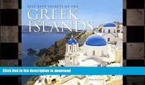 READ PDF Best-Kept Secrets of The Greek Islands (The Secrets of...) READ NOW PDF ONLINE