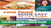 [PDF] Raw Food Made Easy for 1 or 2 People, Revised Edition Popular Online