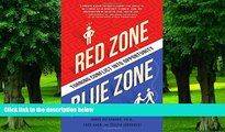 Big Deals  Red Zone, Blue Zone: Turning Conflict into Opportunity  Free Full Read Most Wanted