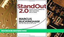 Big Deals  StandOut 2.0: Assess Your Strengths, Find Your Edge, Win at Work  Best Seller Books