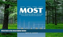 Big Deals  MOST Work Measurement Systems, 3rd Edition  Best Seller Books Most Wanted
