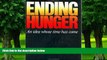 Big Deals  Ending hunger: An idea whose time has come  Best Seller Books Most Wanted