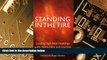 Big Deals  Standing in the Fire: Leading High-Heat Meetings with Clarity, Calm, and Courage  Best