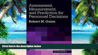 Big Deals  Assessment, Measurement, and Prediction for Personnel Decisions  Best Seller Books Most