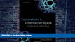 Big Deals  Explorations in Information Space: Knowledge, Agents, and Organization  Free Full Read