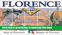 Download Florence Popout Map: Map of Florence/Mappa Di Firenze : Double Map (Europe Popout Maps)