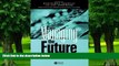 Big Deals  Managing the Future: Foresight in the Knowledge Economy  Best Seller Books Most Wanted
