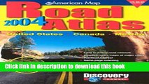 Read AMC US/Canada/Mexico Road Atlas 2004 (United States Road Atlas Including Canada and Mexico)