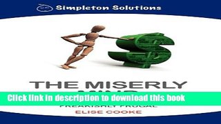 Read The Miserly Mind: 12 1/2 Secrets of the Freakishly Frugal  Ebook Free