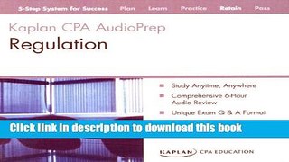 Read CPA Exam: Audio Review CDs Regulation (Kaplan CPA Exam - Audio Review)  Ebook Free