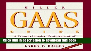 Read 2000 Miller GAAS Guide: A Comprehensive Restate- ment of Standards for Auditing, Attestation,