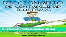 PDF Diccionario De Contabilidad Ilustrado: EcuaciÃ³n Contable, Balances, Coeficientes Financieros,