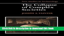 Download The Collapse of Complex Societies (New Studies in Archaeology)  PDF Free
