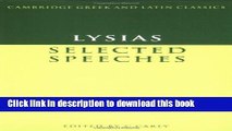 Read Lysias: Selected Speeches (Cambridge Greek and Latin Classics)  Ebook Free