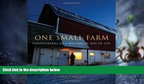 Big Deals  One Small Farm: Photographs of a Wisconsin Way of Life  Best Seller Books Best Seller