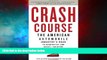 READ FREE FULL  Crash Course: The American Automobile Industry s Road to Bankruptcy and