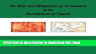 Read The Role and Obligations of Accountants in the Development of Nigeria  Ebook Free