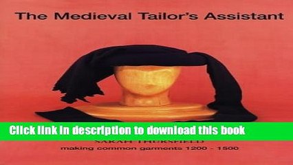 Download The Medieval Tailor s Assistant  Ebook Free