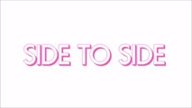 Ariana Grande Side To Side (Video Teaser 2) feat. Nicki Minaj