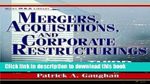 Read Mergers, Acquisitions, and Corporate Restructurings (Wiley Mergers and Acquisitions Library)