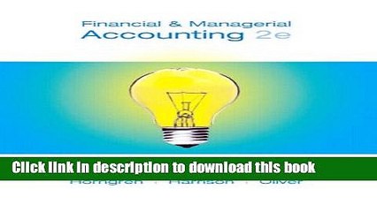 Read Financial   Managerial Accounting Student Value Edition with MyAccounting Lab Full eBook