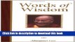[PDF] Words Of Wisdom: Selected Quotes by His Holiness the Dalai Lama Full Online