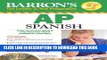 Collection Book Barron s AP Spanish with Audio CDs and CD-ROM (Barron s AP Spanish (W/CD   CD-ROM))