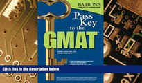Big Deals  Pass Key to the GMAT (Barron s Pass Key the Gmat)  Free Full Read Best Seller