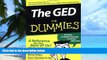 Big Deals  The GED For Dummies (For Dummies (Lifestyles Paperback))  Free Full Read Most Wanted